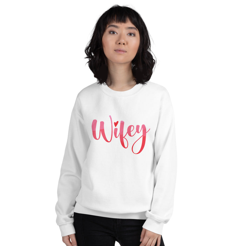 Wifey Sweatshirt | Pullover Crewneck Gift for Hot Wifey