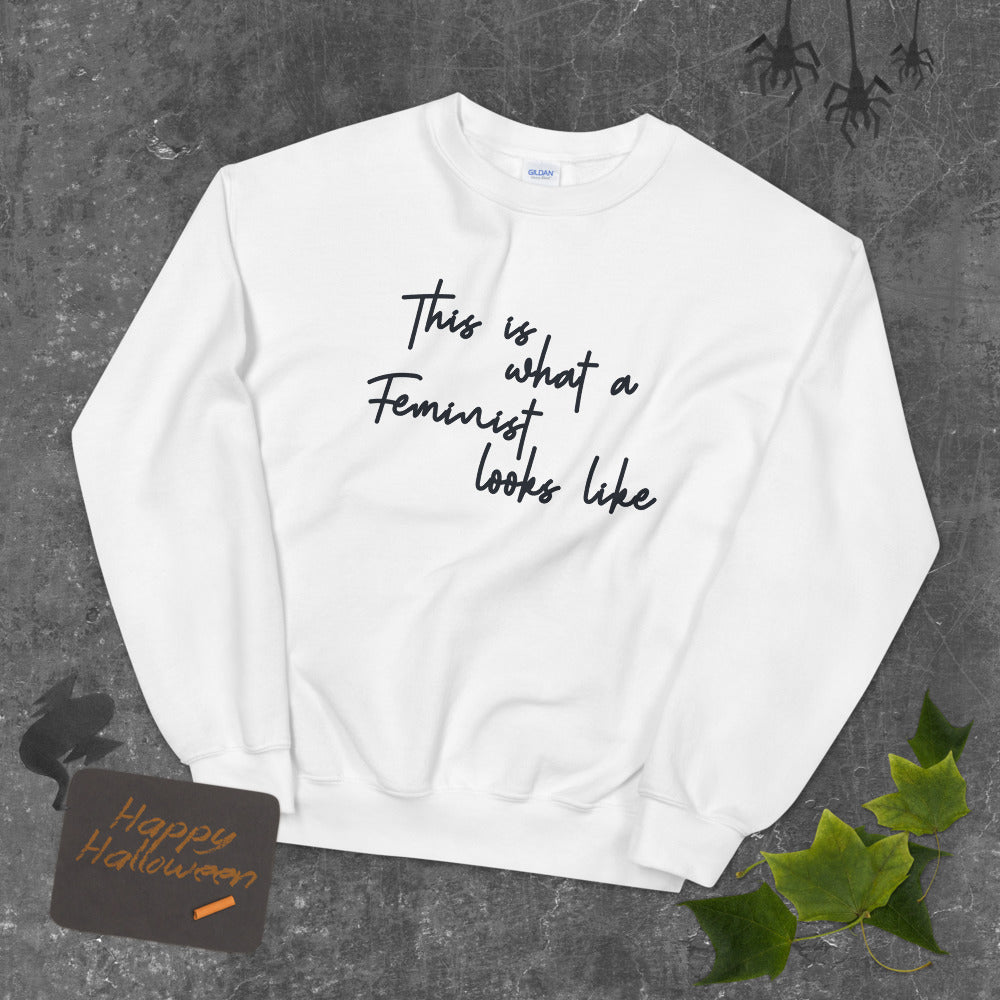 This is What a Feminist Looks Like Sweatshirt Crewneck Pullover for Women