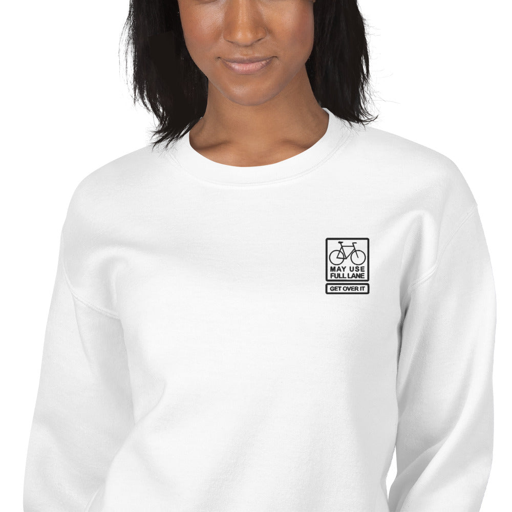 May Use Full Lane Sweatshirt | Embroidered Get Over It Pullover Crewneck